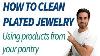 How To Clean Plated Jewelry Using Products From Your Pantry Continental Beads