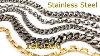 Ranking Our Plating Qualities Stainless Steel 18k Gold Plated Largest Selection Of Chains